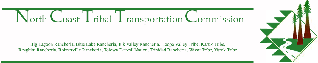 NORTH COAST TRIBAL TRANSPORTATION COMMITTEE